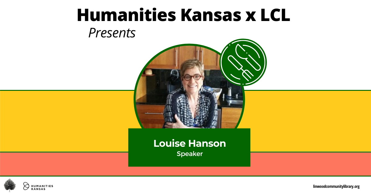 alt="Humanities Kansas x LCL Presents: Speaker Louise Hanson on 11/05/21"